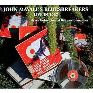 John Mayall & the Bluesbreakers - John Mayall's Bluesbreakers Live in 1967